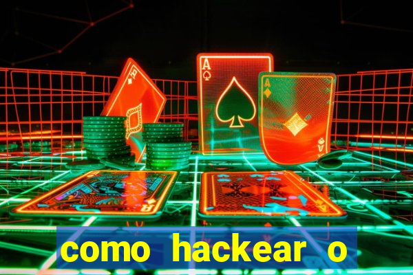 como hackear o jogo do mines